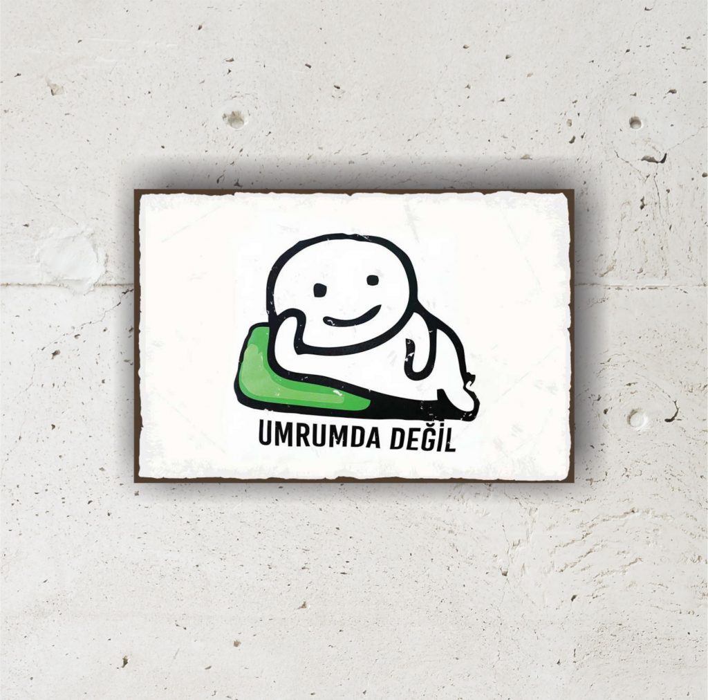 Umrumda Değil